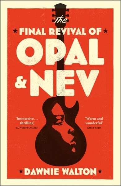 FINAL REVIVAL OF OPAL & NEV