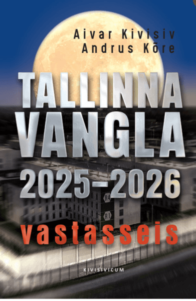 TALLINNA VANGLA 2025-2026. VASTASSEIS