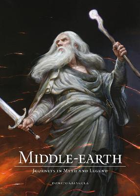 MIDDLE-EARTH JOURNEYS IN MYTH AND LEGEND