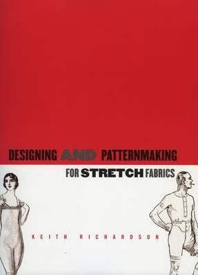 Design and Patternmaking for Stretch Fabrics