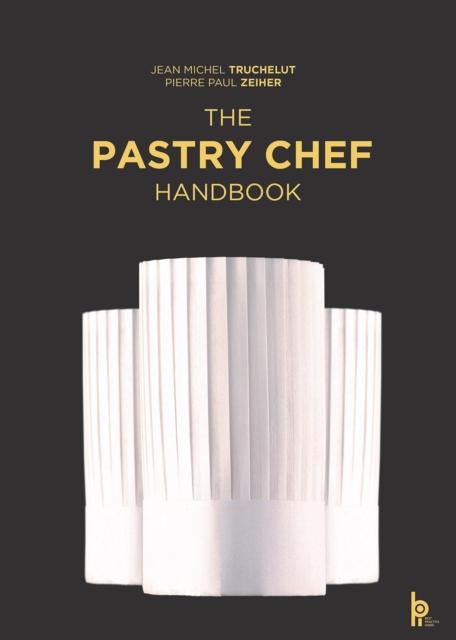 Pastry Chef Handbook