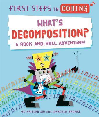 First Steps in Coding: What's Decomposition?