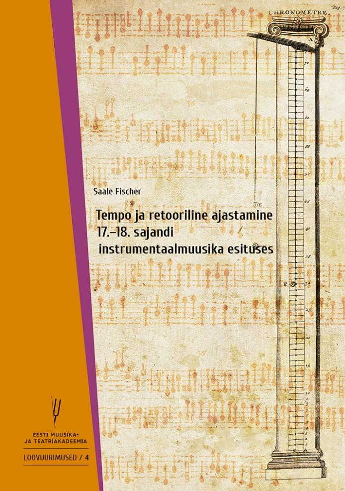 Tempo ja retooriline ajastamine 17.–18. sajandi instrumentaalmuusika esituses