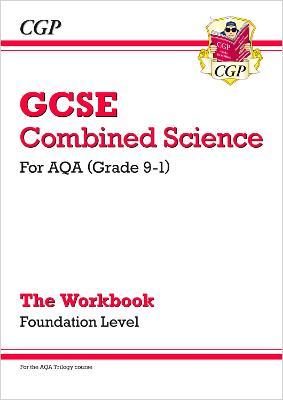 GCSE Combined Science: AQA Workbook - Foundation