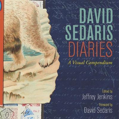 DAVID SEDARIS DIARIES: A VISUAL COMPENDIUM