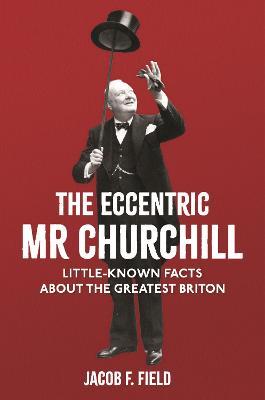 Eccentric Mr Churchill