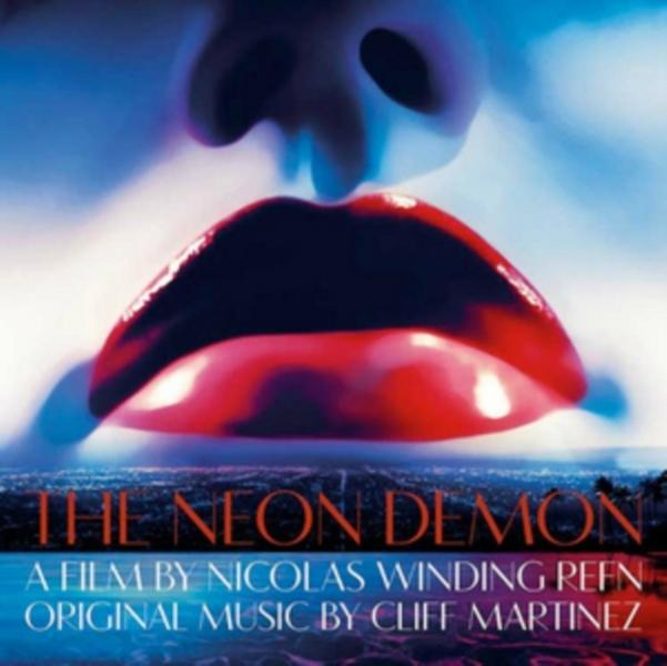 CLIFF MARTINEZ - NEON DEMON (OST) (2016) 2LP
