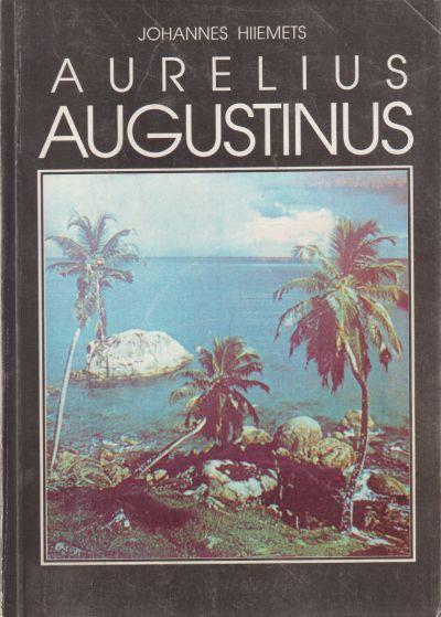 AURELIUS AUGUSTINUS