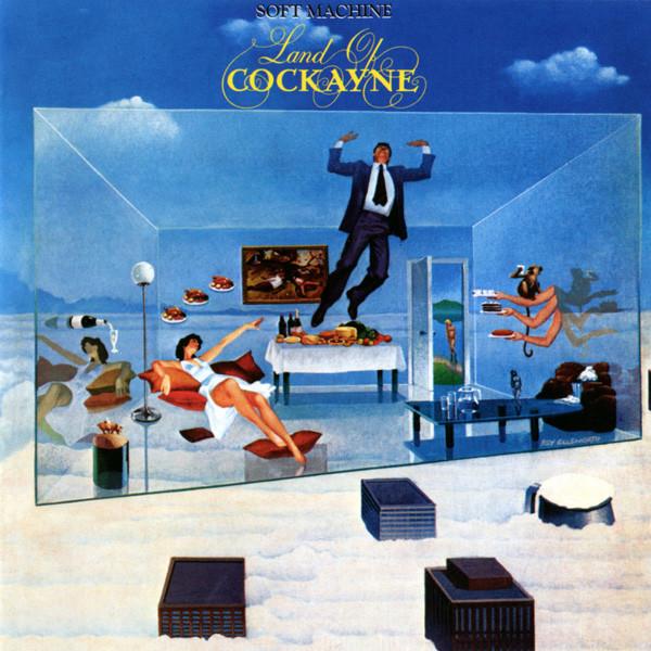 SOFT MACHINE - LAND OF COCKAYNE (1981) CD