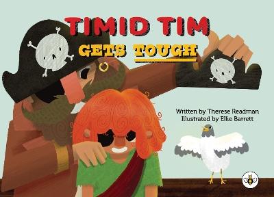 Timid Tim Gets Tough