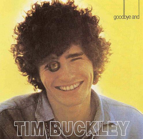 TIM BUCKLEY - GOODBYE AND HELLO (1967) CD