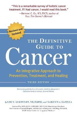 Definitive Guide to Cancer, 3rd Edition