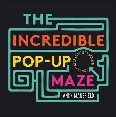 INCREDIBLE POP-UP MAZE