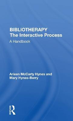 BIBLIOTHERAPY THE INTERACTIVE PROCESS