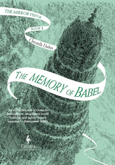 Memory of Babel: The Mirror Visitor Book 3
