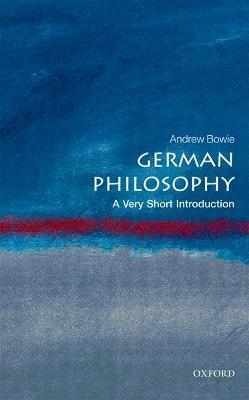 GERMAN PHILOSOPHY: A VERY SHORT INTRODUCTION