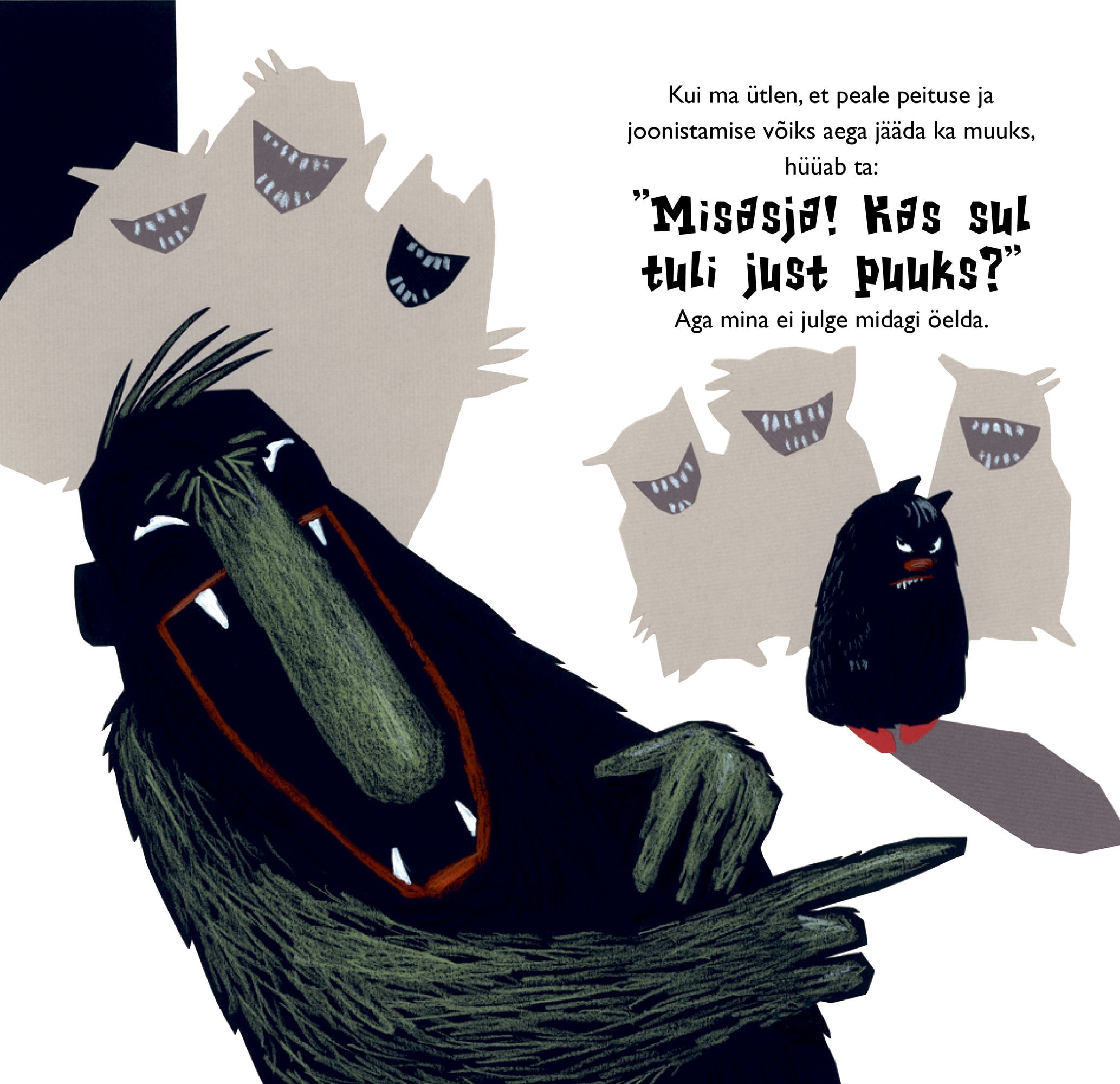 „Ei!“ ütles väike koll