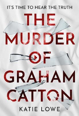 MURDER OF GRAHAM CATTON
