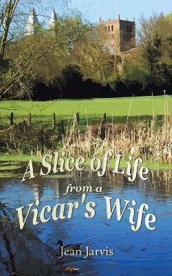 SLICE OF LIFE FROM A VICAR'S WIFE