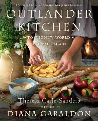 OUTLANDER KITCHEN: TO THE NEW WORLD AND BACK