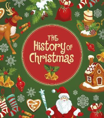 HISTORY OF CHRISTMAS