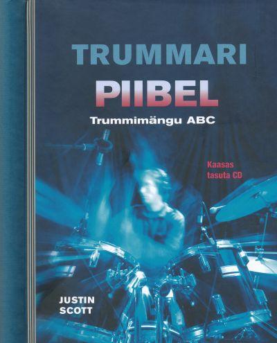 TRUMMARI PIIBEL. TRUMMIMÄNGU ABC + CD
