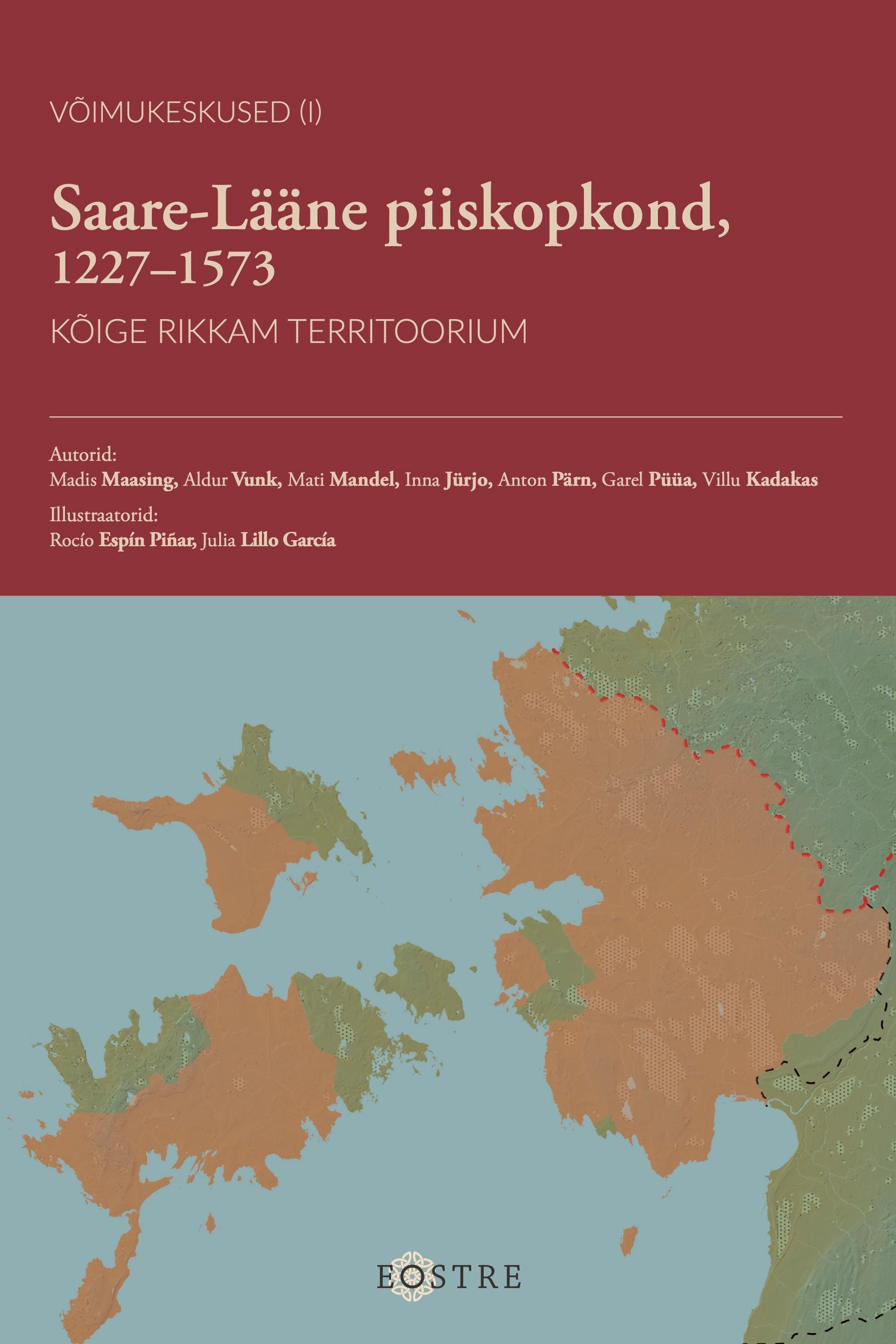 Võimukeskused (I). Saare-Lääne piiskopkond, 1227–1573. Kõige rikkam territoorium