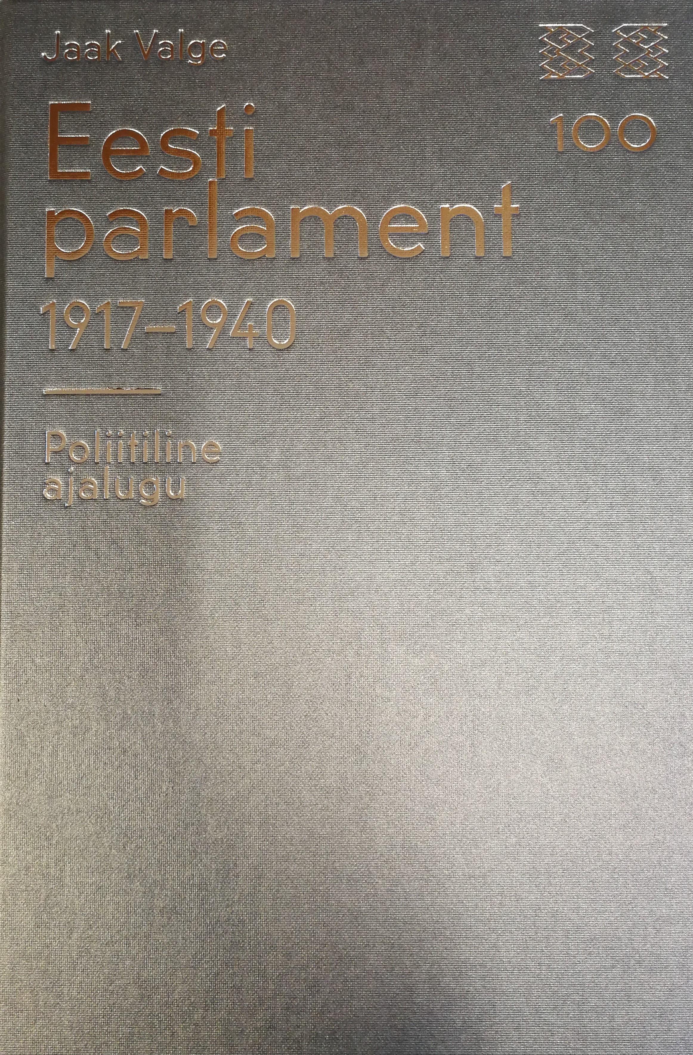 EESTI PARLAMENT 1917-1940