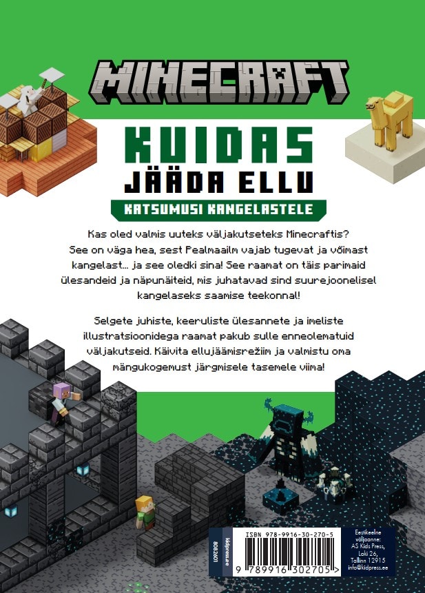 Minecraft. Kuidas jääda ellu. Katsumusi kangelastele