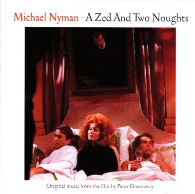 MICHAEL NYMAN - A ZED AND TWO NOUGHTS CD