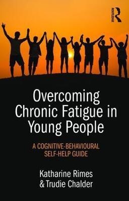 OVERCOMING CHRONIC FATIGUE IN YOUNG PEOPLE