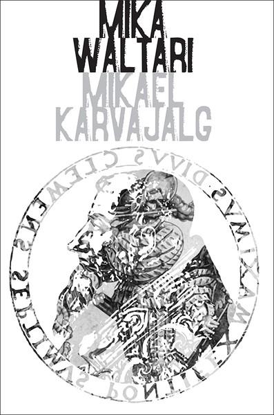 E-raamat: Mikael Karvajalg