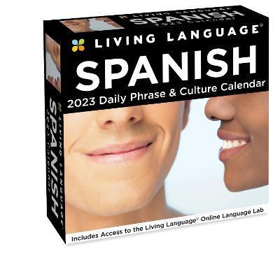 LIVING LANGUAGE: SPANISH 2023 DAY-TO-DAY CALENDAR