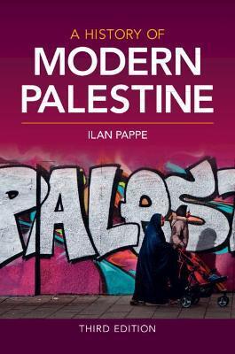 HISTORY OF MODERN PALESTINE