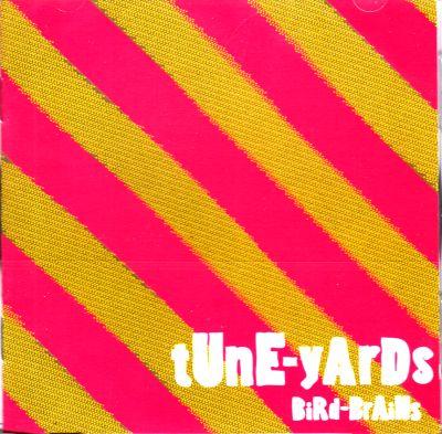 TUNE-YARDS - BIRD-BRAINS (2009) CD