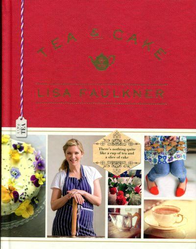 Tea and Cake with Lisa Faulkner
