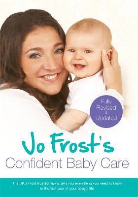 JO FROST'S CONFIDENT BABY CARE