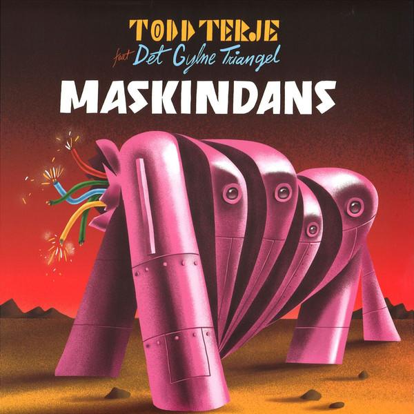 TODD TERJE - MASKIDANS (2017) 12"