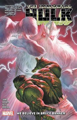 Immortal Hulk Vol. 6: We Believe In Bruce Banner