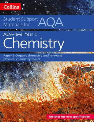 AQA A LEVEL CHEMISTRY YEAR 1 & AS PAPER 2