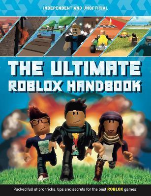 Ultimate Roblox Handbook