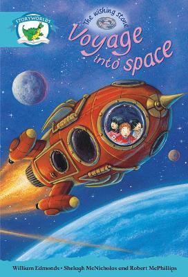 LITERACY EDITION STORYWORLDS STAGE 9, FANTASY WORLD, VOYAGE INTO SPACE