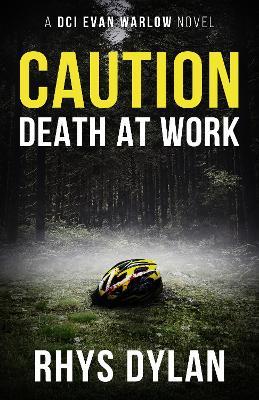 CAUTION DEATH AT WORK