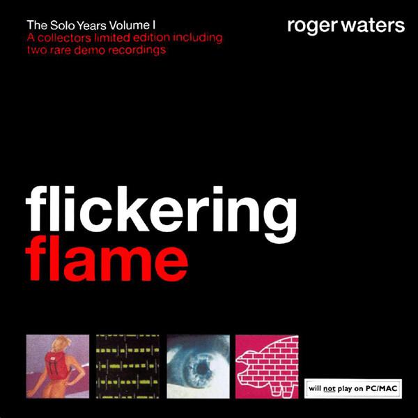 ROGER WATERS - FLICKERING FLAME (2002) CD