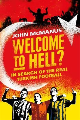 Welcome to Hell?