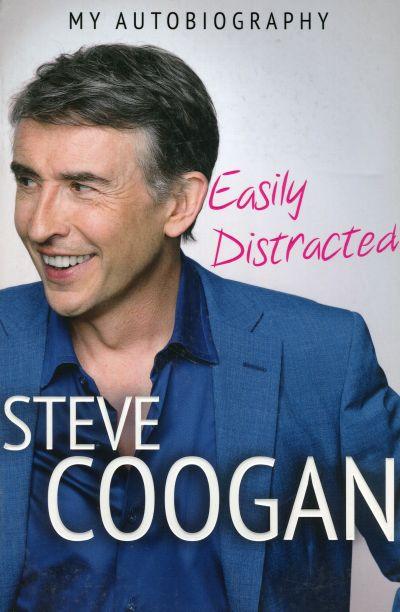 Steve Coogan. Easily Distracted
