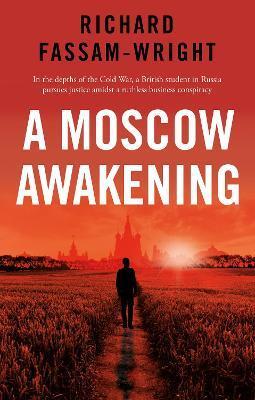 MOSCOW AWAKENING