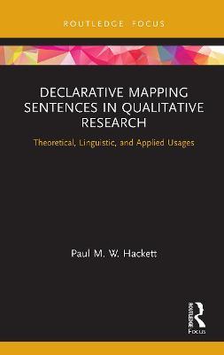 DECLARATIVE MAPPING SENTENCES IN QUALITATIVE RESEARCH