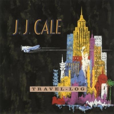 J.J. Cale - Travel-Log (1989) LP