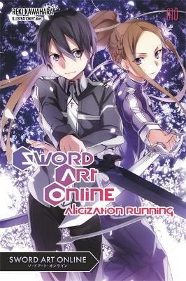 Sword Art Online 10: Alicization Running (light novel)